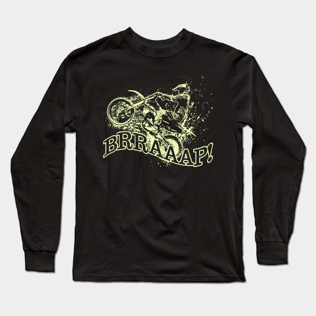 Dirt Bike Racing Shirt| Motorcycle Racing T Shirts| Braap Shirt Long Sleeve T-Shirt by GigibeanCreations